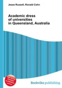 Academic dress of universities in Queensland, Australia