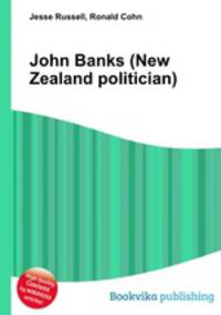 John Banks (New Zealand politician)