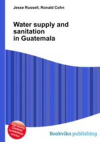 Water supply and sanitation in Guatemala
