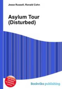 Asylum Tour (Disturbed)