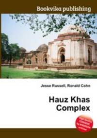 Hauz Khas Complex
