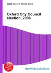 Oxford City Council election, 2006