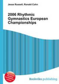 2006 Rhythmic Gymnastics European Championships