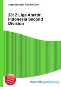 2012 Liga Amatir Indonesia Second Division