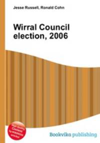 Wirral Council election, 2006