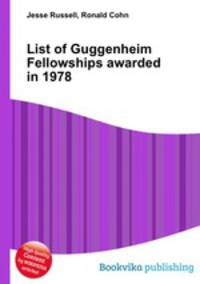 List of Guggenheim Fellowships awarded in 1978