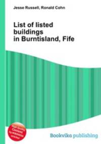 List of listed buildings in Burntisland, Fife