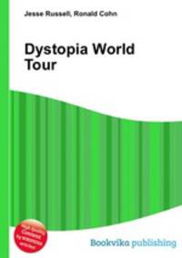 Dystopia World Tour