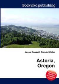 Astoria, Oregon