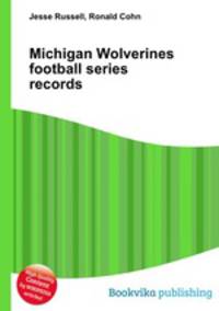 Michigan Wolverines football series records