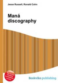 Mana discography