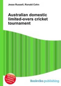 Australian domestic limited-overs cricket tournament