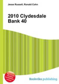 2010 Clydesdale Bank 40