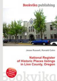 National Register of Historic Places listings in Linn County, Oregon