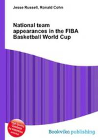 National team appearances in the FIBA Basketball World Cup