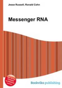 Messenger RNA