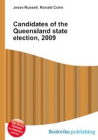 Candidates of the Queensland state election, 2009