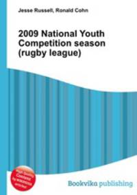 2009 National Youth Competition season (rugby league)