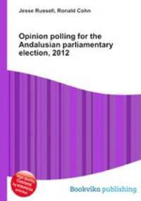 Opinion polling for the Andalusian parliamentary election, 2012