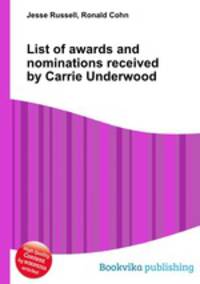 List of awards and nominations received by Carrie Underwood