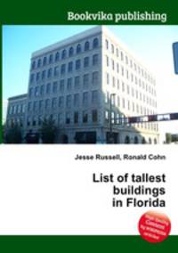 List of tallest buildings in Florida