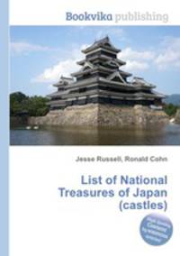 List of National Treasures of Japan (castles)
