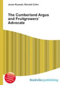 The Cumberland Argus and Fruitgrowers’ Advocate
