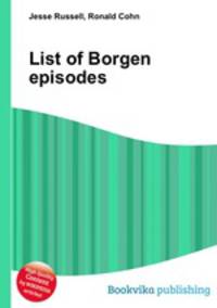 List of Borgen episodes