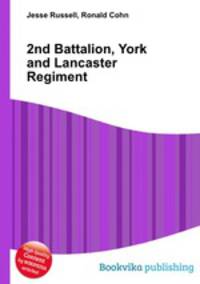 2nd Battalion, York and Lancaster Regiment