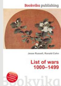 List of wars 1000–1499