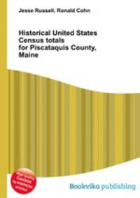 Historical United States Census totals for Piscataquis County, Maine