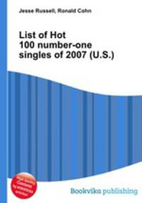 List of Hot 100 number-one singles of 2007 (U.S.)