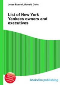 List of New York Yankees owners and executives
