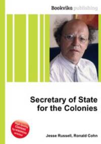 Secretary of State for the Colonies