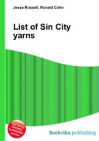 List of Sin City yarns