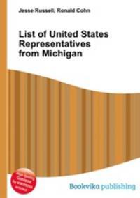 List of United States Representatives from Michigan