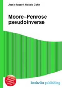 Moore–Penrose pseudoinverse
