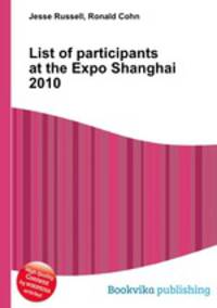 List of participants at the Expo Shanghai 2010