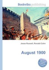 August 1900