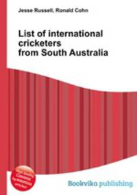 List of international cricketers from South Australia