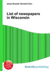 List of newspapers in Wisconsin
