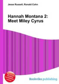 Hannah Montana 2: Meet Miley Cyrus