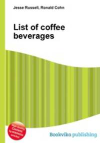 List of coffee beverages