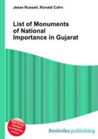 List of Monuments of National Importance in Gujarat