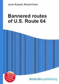 Bannered routes of U.S. Route 64