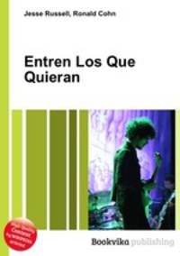 Entren Los Que Quieran
