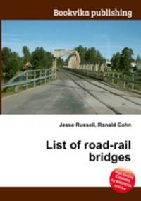 List of road-rail bridges