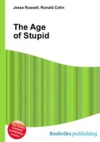 The Age of Stupid