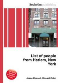 List of people from Harlem, New York