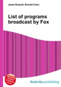 List of programs broadcast by Fox